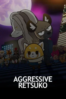 Aggressive Retsuko