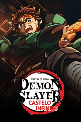 Demon Slayer: Kimetsu no Yaiba - Castelo Infinito