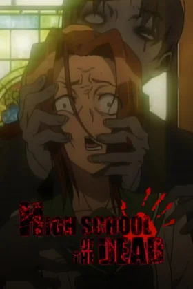 Highschool of the Dead